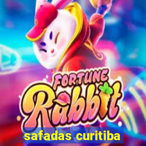 safadas curitiba